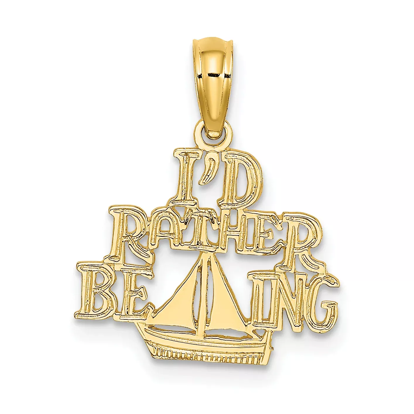 10K I’D RATHER BE SAILING Charm